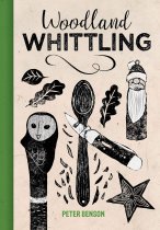 Woodland Whittling (Feb)