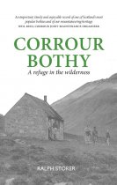 Corrour Bothy: Refuge in the Wilderness (May)