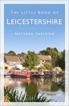 Little Book of Leicestershire, The (Apr)