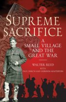 Supreme Sacrifice: Small Village & the Great War