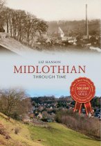 Midlothian Through Time *SPECIAL