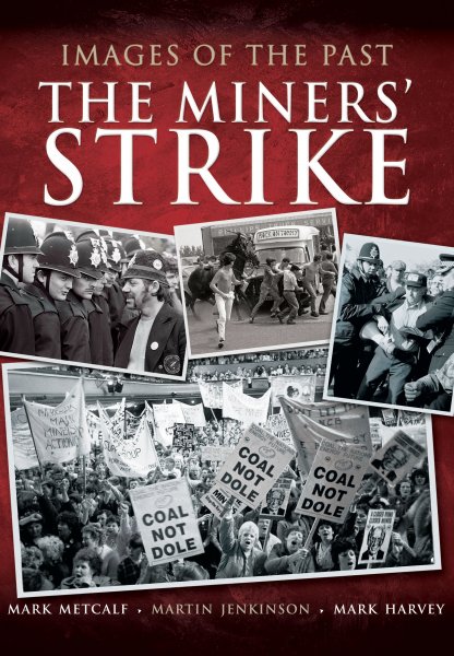 Miners' Strike *SPECIAL