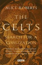 Celts: Search for Civilisation