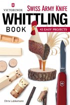 Swiss Army Knife Whittling Handbook *SPECIAL