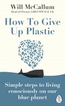 How To Give Up Plastic