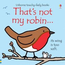 That's Not My Robin Board Book