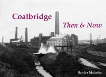 Coatbridge Then & Now (Oct)