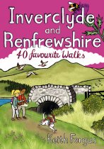 Inverclyde & Renfrewshire: 40 Favourite Walks (PM)(May)