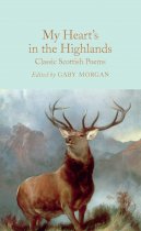 My Heart's In The Highlands (May)