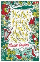 Welsh Fairy Tales Myths Legends (Apr)