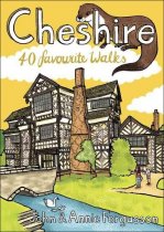 Cheshire: 40 favourite Walks (Apr)