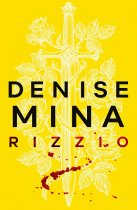 Rizzio: Denise Mina (Sep)