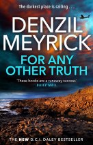 For Any Other Truth (DCI Daley 9) (Jun)