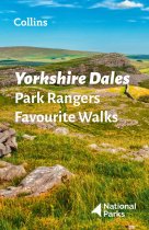 Yorkshire Dales Park Rangers Favourite Walks (Apr)