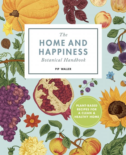 Home and Happiness Botanical Handbook (Mar)