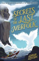 Secrets of the Last Merfolk (Jul)