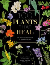 100 Plants that Heal (Jul)