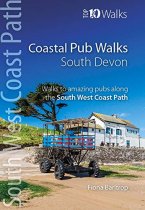 Top 10 Coastal Pub Walks, South Devon (Aug)