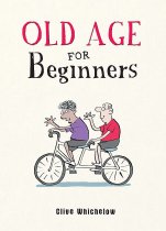 Old Age for Beginners (Sep)