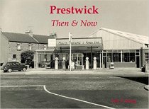 Prestwick Then & Now