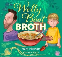 Welly Boot Broth (Sep)