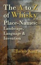 A to Z of Whisky Place-Names,The (Feb22)