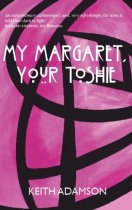 My Margaret, Your Toshie (May)