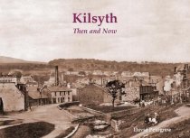 Kilsyth Then and Now (Jan22)