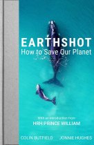 Earthshot How to Save Our Planet