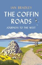 Coffin Roads, The: Journeys to the West