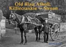 Old Blair Atholl, Killiecrankie & Struan