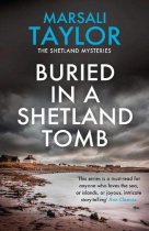 Shetland Sailing Mysteries 2: Burried in Shetland Tomb (Aug)