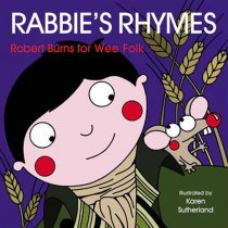 Rabbie's Rhymes: Burns for Wee Folk (Nov)