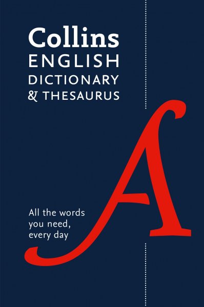 Collins English Dictionary & Thesaurus *SPECIAL