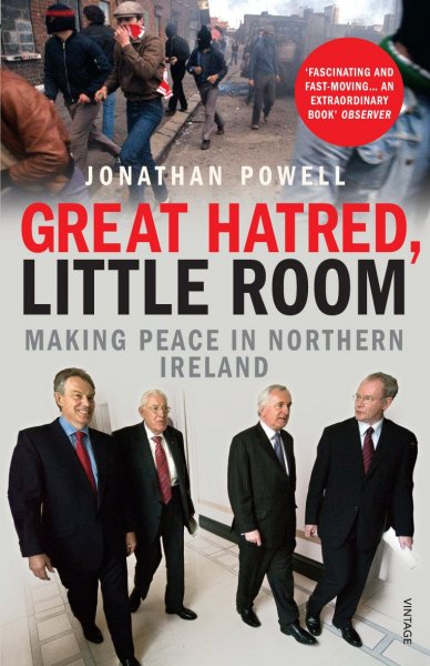 Great Hatred, Little Room: Making Peace in NI *SPECIAL