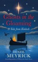 Ghosts in the Gloaming: Tale from Kinloch (Oct)