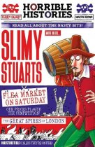 Horrible Histories: Slimy Stuarts (Sep)