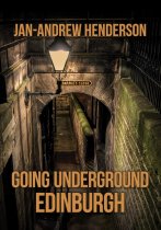 Going Underground: Edinburgh (Oct)