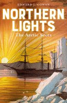 Northern Lights: The Arctic Scots (Aug)