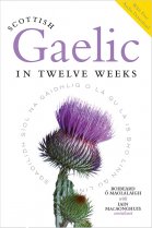 Scottish Gaelic in Twelve Weeks (Feb)