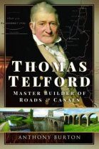 Thomas Telford: Master Builder of Roads & Canals (Feb)