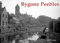 Bygone Peebles (Dec)