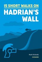 15 Short Walks on Hadrian's Wall (Feb)