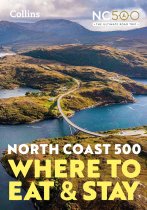 North Coast 500: Where to Eat & Stay (Mar)