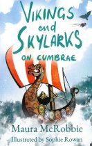 Vikings & Skylarks on Cumbrae