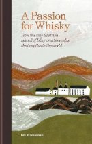 Passion for Whisky, A (Oct)