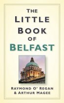 Little Book of Belfast, The (Jul)