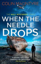 Mull Mysteries 1: When the Needle Drops (May)