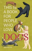 This is a Book for People Who Love Dogs (Aug)