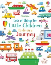 Lots of Things for Little Children to Do on a Journey (Jul)